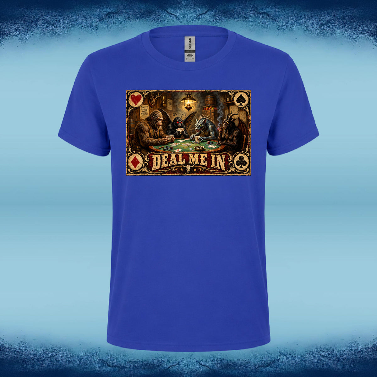 Royal blue crewneck tee featuring cryptids playing poker in a saloon with “Deal Me In” lettering.